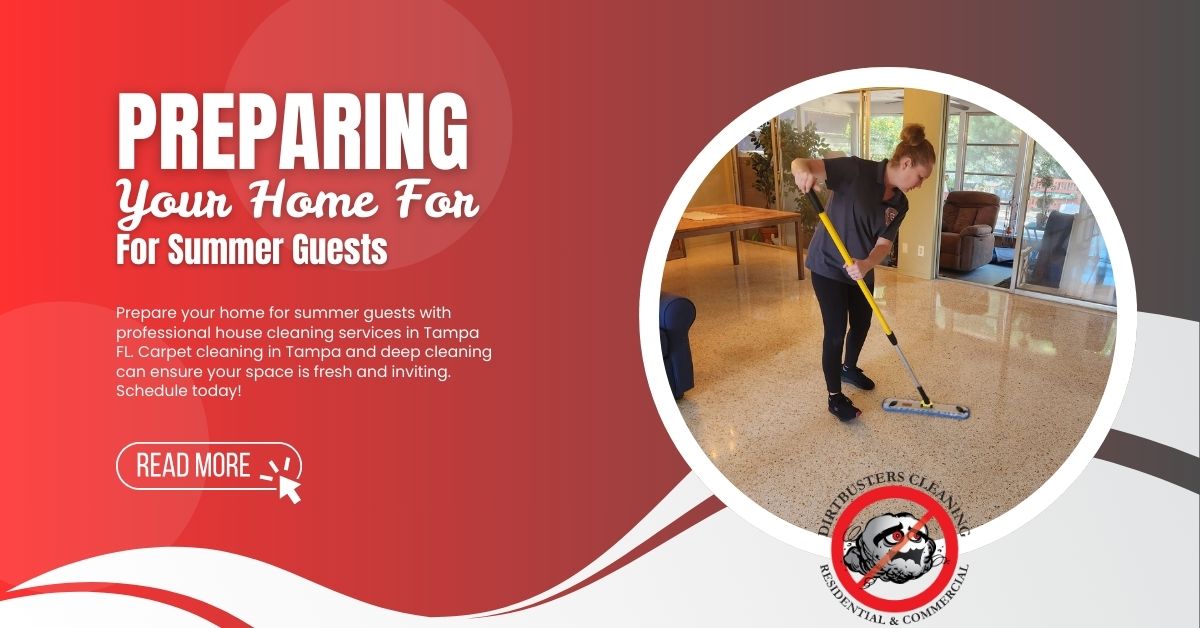 Preparing-Your-Home-for-Summer-Guests-Why-You-Should-Book-a-Spring-Cleaning-Now-1200-x-628